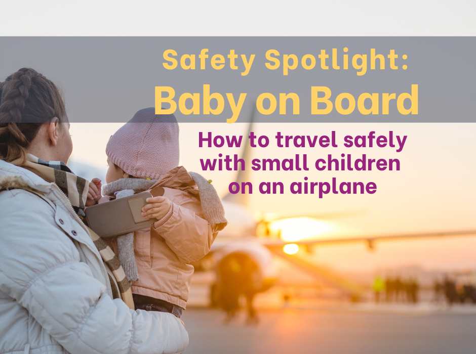 Baby on board: travel safely with a small children